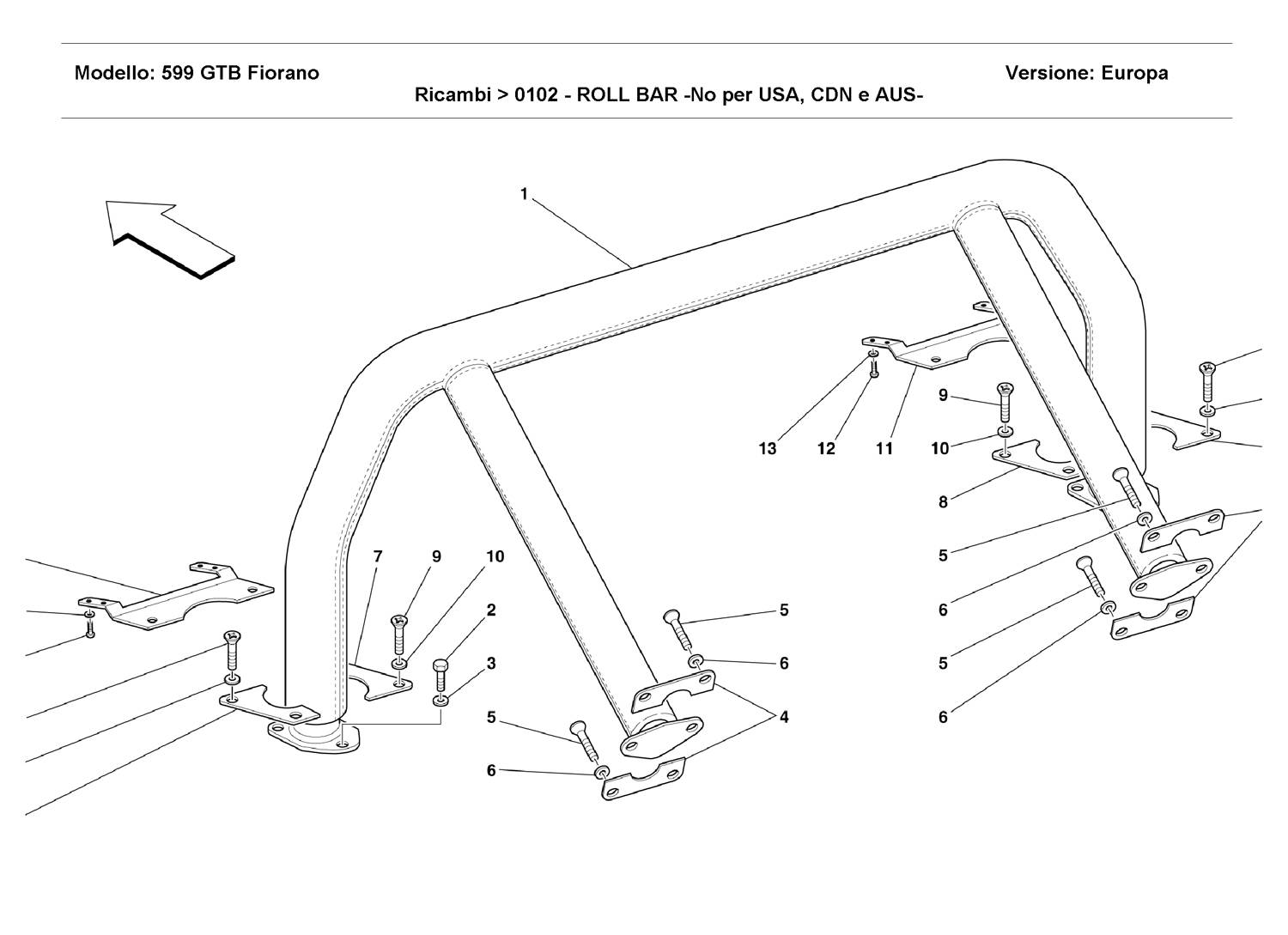 ROLL BAR -Not for USA, CDN and AUS-